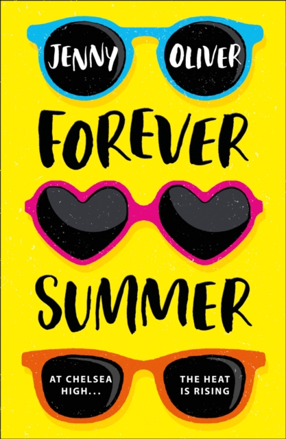 Forever Summer : A Chelsea High Novel, EPUB eBook