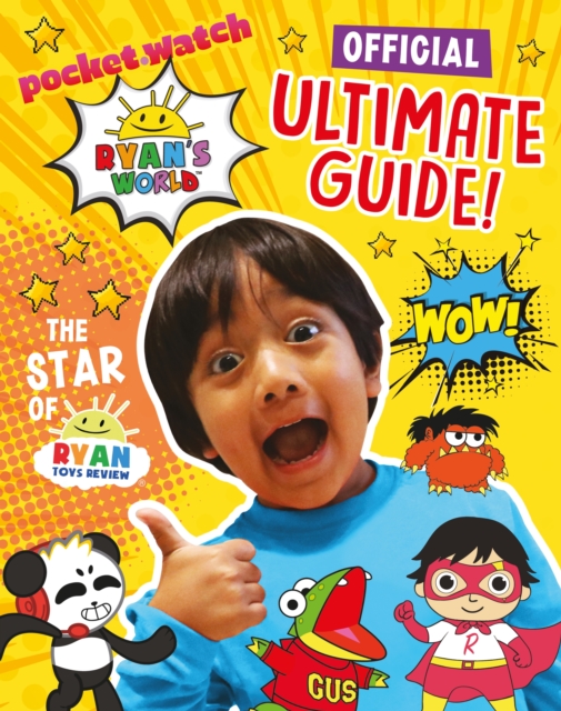 Ryan's World: Ultimate Guide, Paperback / softback Book