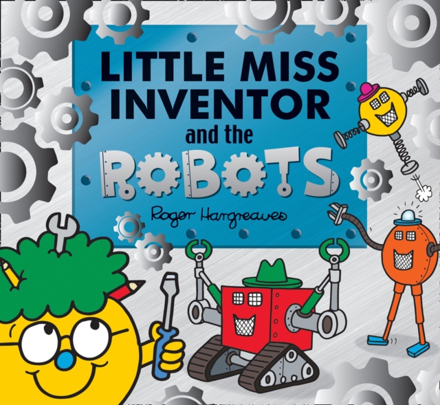 Little Miss Inventor and the Robots, Paperback / softback Book