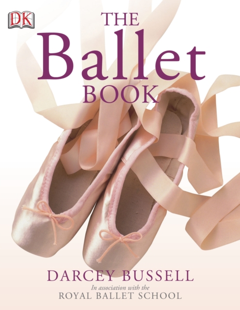 The Ballet Book, Paperback / softback Book