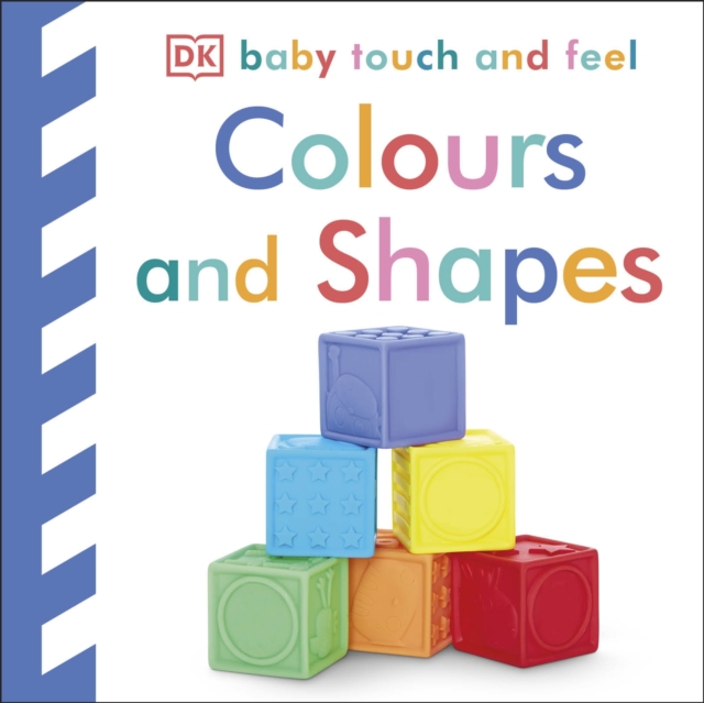 Baby Touch and Feel Colours and Shapes, Board book Book