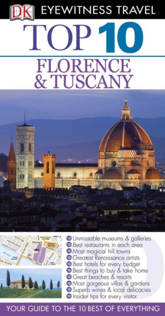 DK Eyewitness Top 10 Travel Guide: Florence & Tuscany : Florence & Tuscany, PDF eBook