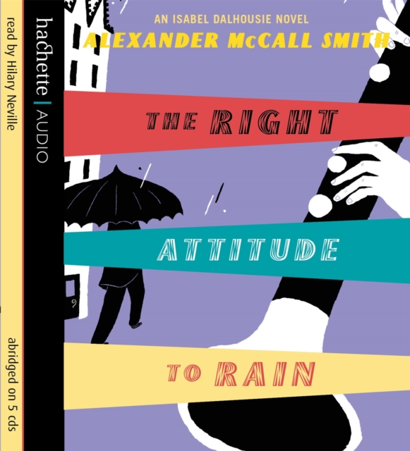The Right Attitude To Rain, CD-Audio Book