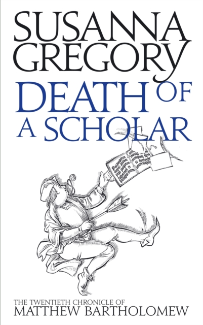 Death of a Scholar : The Twentieth Chronicle of Matthew Bartholomew, EPUB eBook