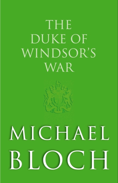 The Duke of Windsor's War, EPUB eBook