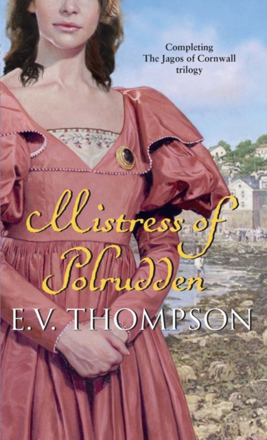 Mistress Of Polrudden : Number 3 in series, EPUB eBook