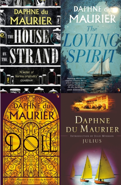 Daphne du Maurier Omnibus 2 : The House on the Strand; Julius; The Loving Spirit; The Doll: Short Stories, EPUB eBook