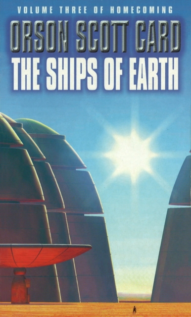 The Ships Of Earth : Homecoming Series: Book 3, EPUB eBook