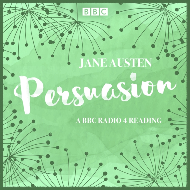 Persuasion : A BBC Radio 4 reading, eAudiobook MP3 eaudioBook