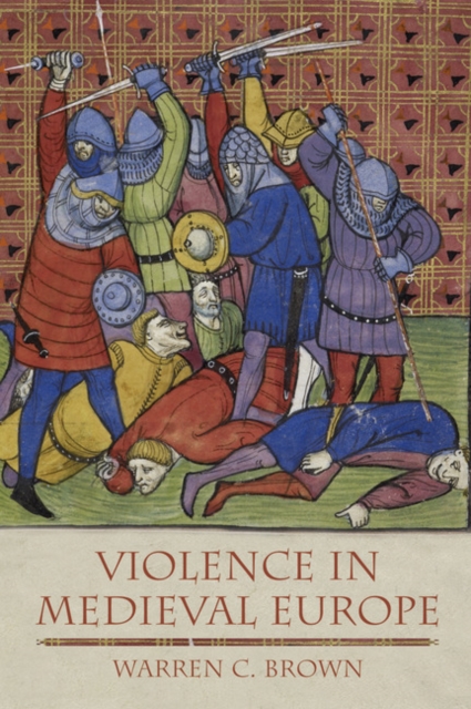Violence in Medieval Europe, Paperback / softback Book