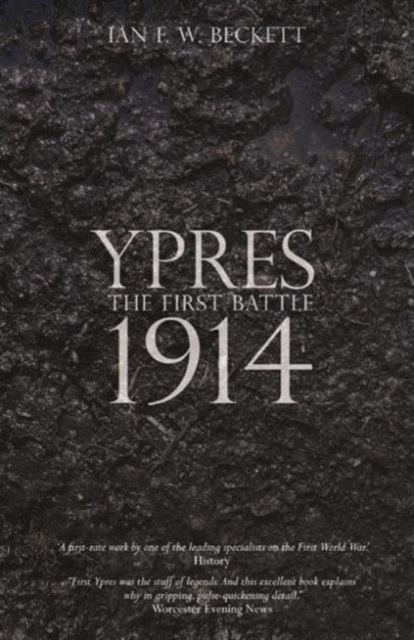 Ypres : The First Battle 1914, Paperback / softback Book