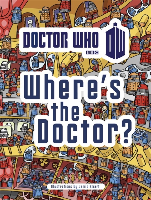 Doctor Who: Where's the Doctor?, Paperback / softback Book