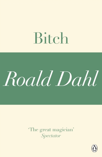 Bitch (A Roald Dahl Short Story), EPUB eBook
