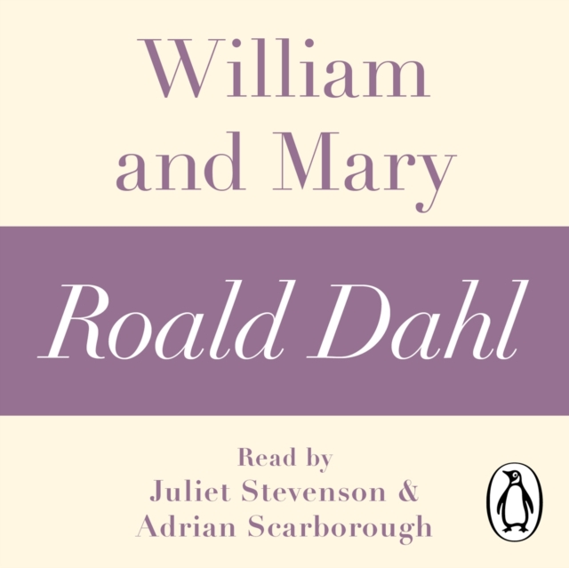 William and Mary (A Roald Dahl Short Story), eAudiobook MP3 eaudioBook