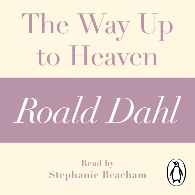 The Way Up to Heaven (A Roald Dahl Short Story), eAudiobook MP3 eaudioBook