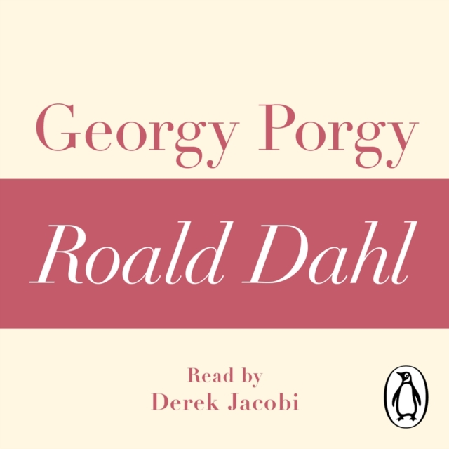 Georgy Porgy (A Roald Dahl Short Story), eAudiobook MP3 eaudioBook