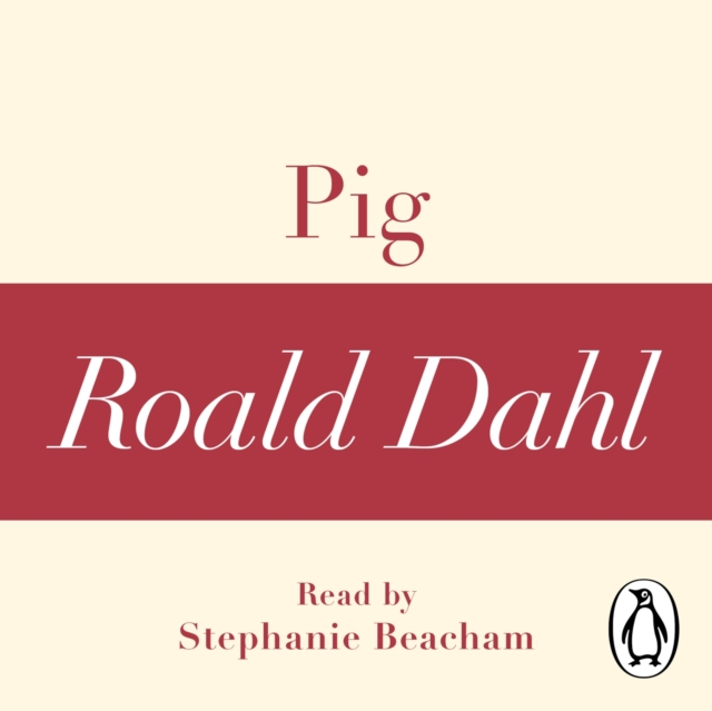 Pig (A Roald Dahl Short Story), eAudiobook MP3 eaudioBook
