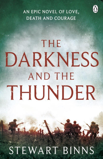 The Darkness and the Thunder : 1915: The Great War Series, EPUB eBook