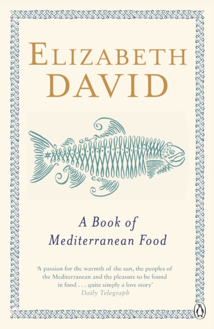 A Book of Mediterranean Food, EPUB eBook