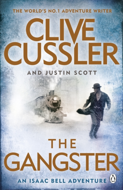 The Gangster : Isaac Bell #9, Paperback / softback Book
