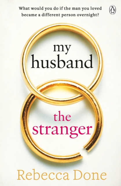 My Husband the Stranger : An emotional page-turner with a shocking twist you'll never see coming, EPUB eBook