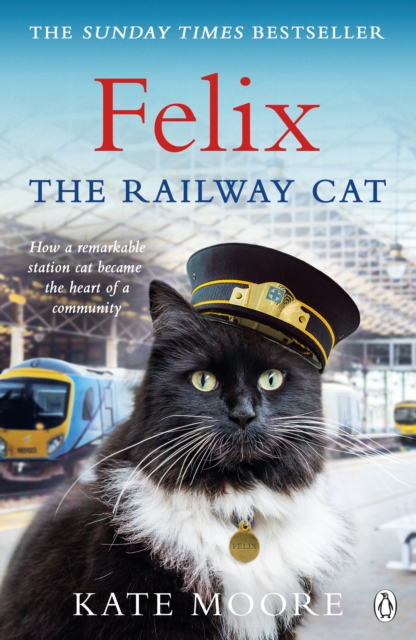 Felix the Railway Cat, Paperback / softback Book