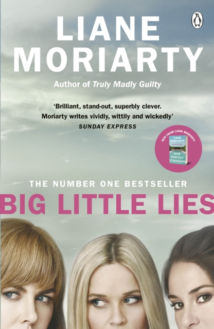 Big Little Lies : The No.1 bestseller behind the award-winning TV series, Paperback / softback Book