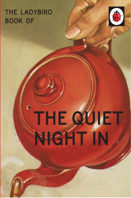 The Ladybird Book of The Quiet Night In, EPUB eBook