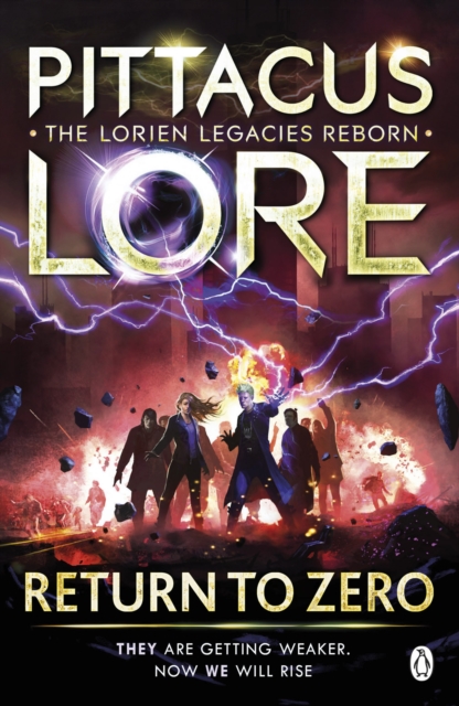 Return to Zero : Lorien Legacies Reborn, Paperback / softback Book