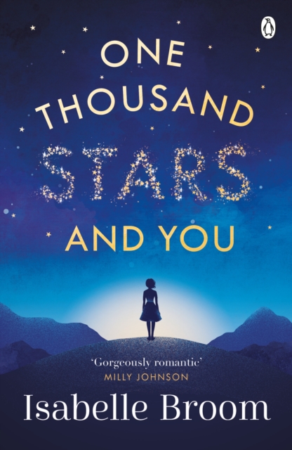 One Thousand Stars and You : Take the romantic trip of a lifetime, Paperback / softback Book
