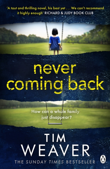 Never Coming Back : The gripping Richard & Judy thriller from the bestselling author of No One Home, eAudiobook MP3 eaudioBook