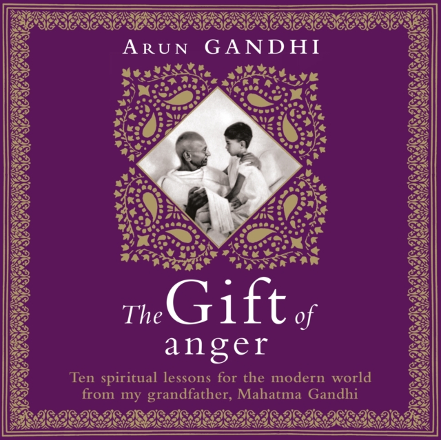 The Gift of Anger : The Sunday Times Bestseller, eAudiobook MP3 eaudioBook