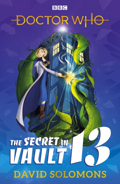 Doctor Who: The Secret in Vault 13, Paperback / softback Book