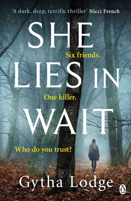 She Lies in Wait : The gripping Sunday Times bestselling Richard & Judy thriller pick, EPUB eBook