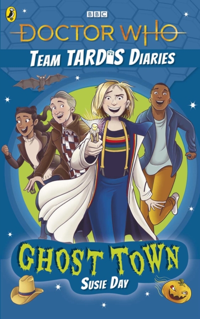 Doctor Who: Ghost Town : The Team TARDIS Diaries, Volume 2, Paperback / softback Book