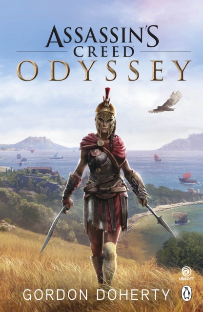 Assassin’s Creed Odyssey : The official novel of the highly anticipated new game, Paperback / softback Book