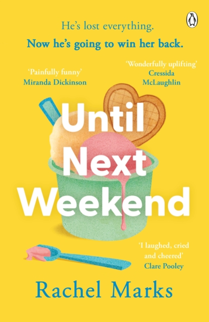 Until Next Weekend : The unforgettable and feel-good new novel that will make you laugh and cry, Paperback / softback Book