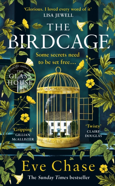 The Birdcage : The spellbinding new mystery from the author of Sunday Times bestseller and Richard and Judy pick The Glass House, Hardback Book