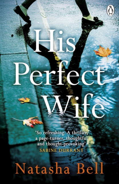 His Perfect Wife : This is no ordinary psychological thriller, EPUB eBook