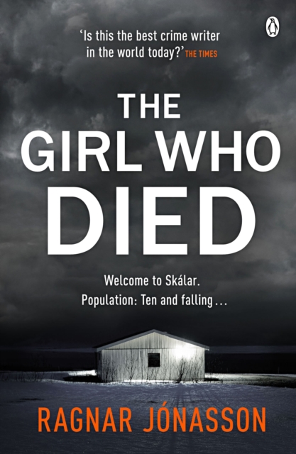 The Girl Who Died : The chilling Sunday Times Crime Book of the Year 2021, EPUB eBook