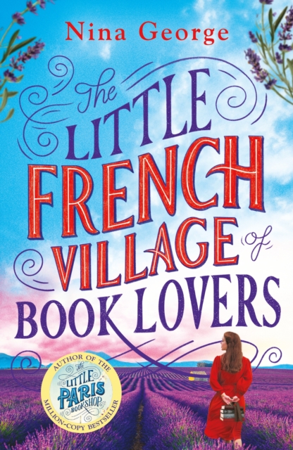 The Little French Village of Book Lovers : From the million-copy bestselling author of The Little Paris Bookshop, EPUB eBook