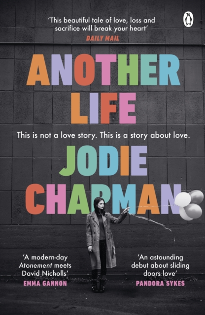 Another Life : The stunning love story and BBC2 Between the Covers pick, Paperback / softback Book