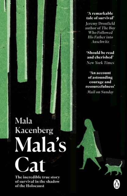Mala's Cat : The moving and unforgettable true story of one girl's survival during the Holocaust, Paperback / softback Book