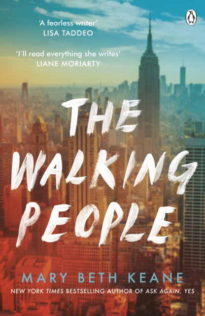 The Walking People : The powerful and moving story from the New York Times bestselling author of Ask Again, Yes, Paperback / softback Book