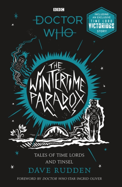 The Wintertime Paradox : Festive Stories from the World of Doctor Who, Paperback / softback Book