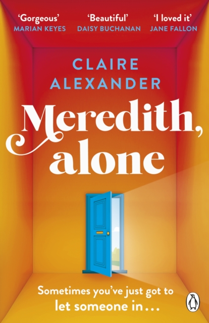 Meredith, Alone : The hopeful and uplifting debut you’ll never forget, Paperback / softback Book
