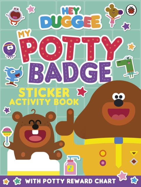Hey Duggee: My Potty Badge Sticker Activity Book, Paperback / softback Book