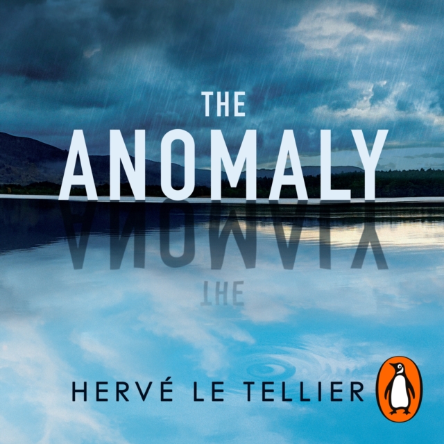 The Anomaly : The mind-bending thriller that has sold 1 million copies, eAudiobook MP3 eaudioBook