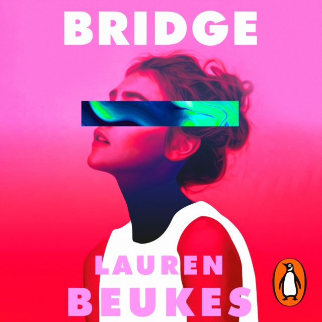 Bridge : The dazzling new novel from the author of Apple TV's Shining Girls, eAudiobook MP3 eaudioBook
