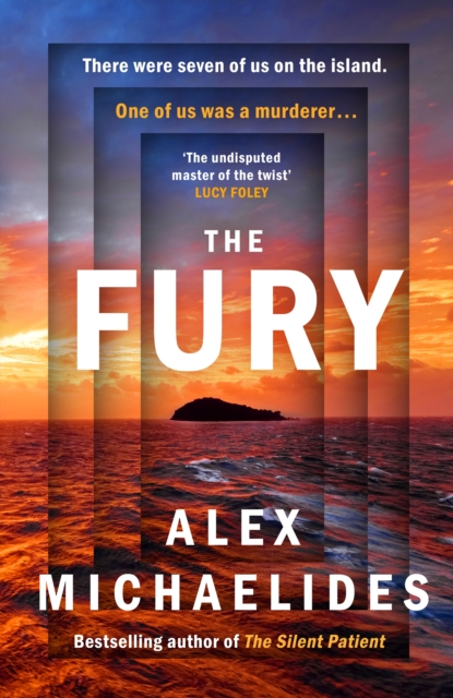 The Fury : The instant Sunday Times and New York Times bestseller from the author of The Silent Patient, EPUB eBook